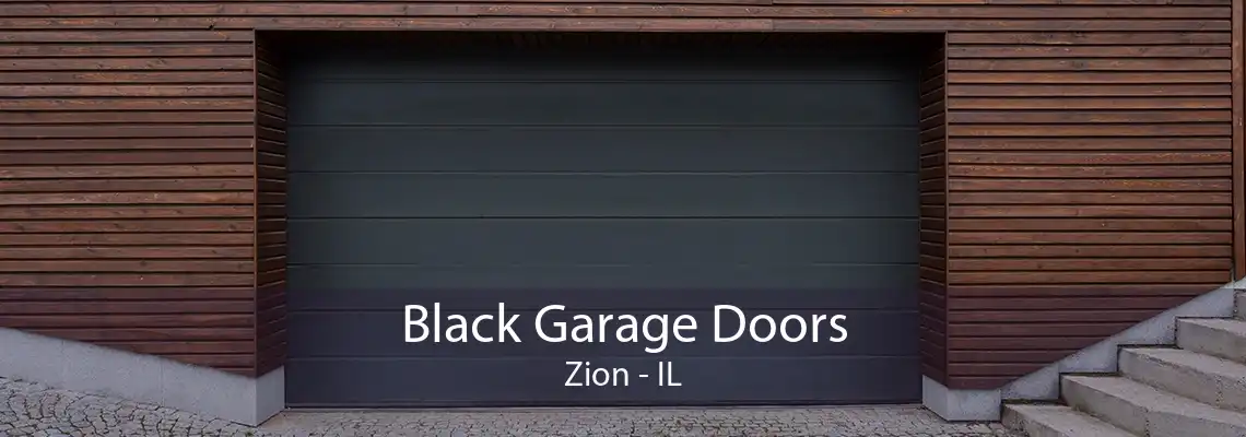 Black Garage Doors Zion - IL