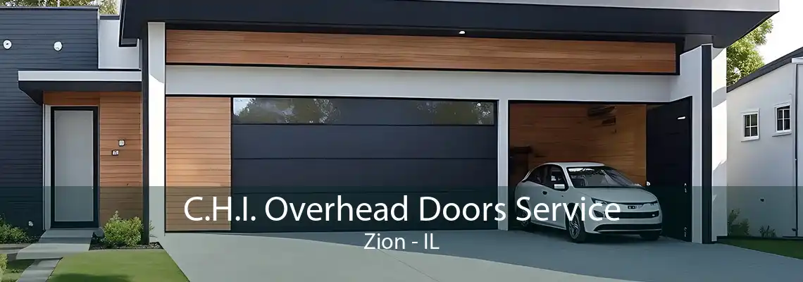 C.H.I. Overhead Doors Service Zion - IL