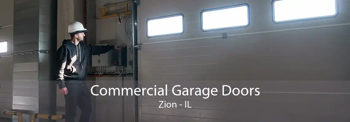 Commercial Garage Doors Zion - IL