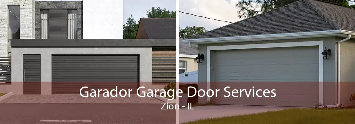 Garador Garage Door Services Zion - IL