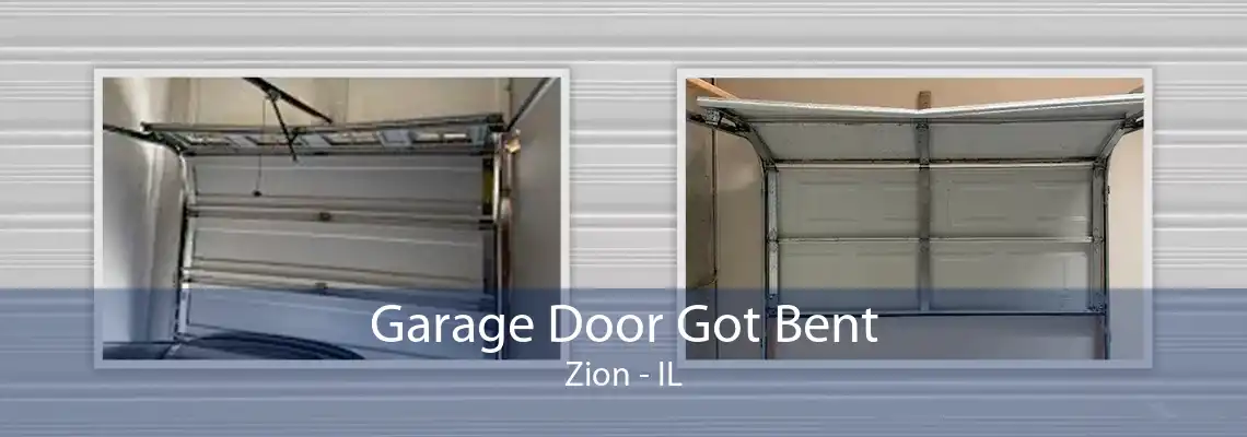 Garage Door Got Bent Zion - IL