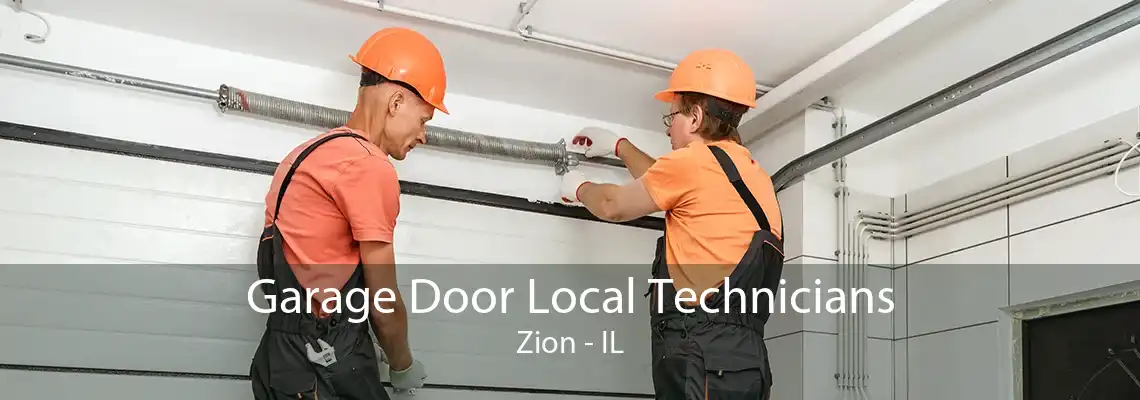 Garage Door Local Technicians Zion - IL