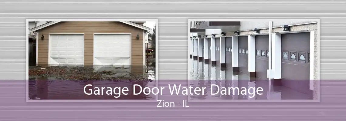 Garage Door Water Damage Zion - IL