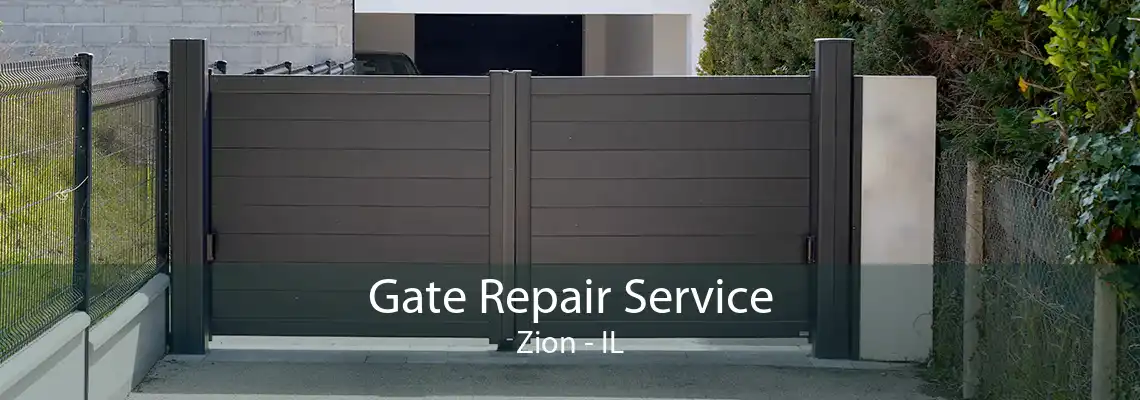 Gate Repair Service Zion - IL