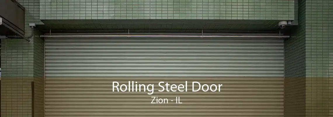 Rolling Steel Door Zion - IL