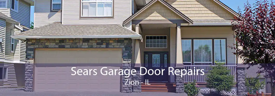 Sears Garage Door Repairs Zion - IL